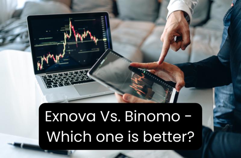 Exnova Vs. Binomo - Which one is better?