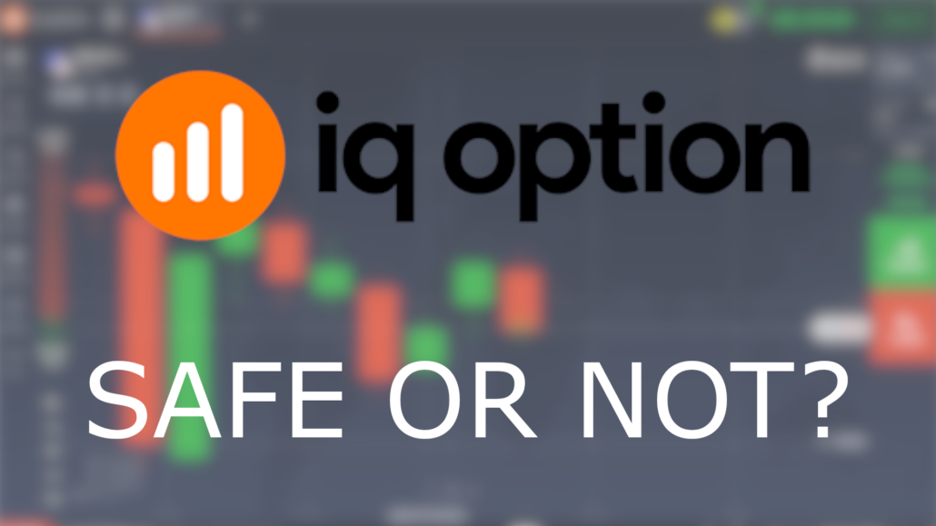 iq option safe or not